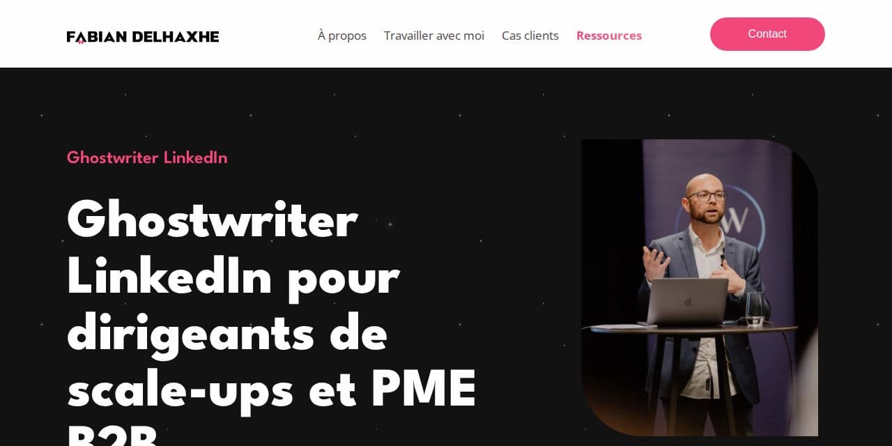 Page ghostwriter LinkedIn de Fabian Delhaxhe, pour les dirigeants de scale-ups et de PME B2B