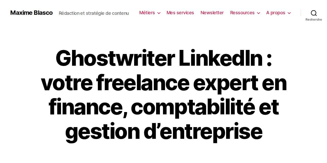 Page ghostwriter LinkedIn de Maxime Blasco, spécialiste de la finance et de la comptabilité